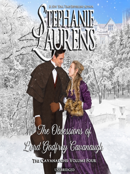 Title details for The Obsessions of Lord Godfrey Cavanaugh by Stephanie Laurens - Available